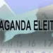 Propaganda eleitoral será permitida a partir de 6 de julho