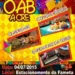 OAB/AC promove arraial no estacionamento da Fameta