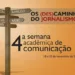Semana Acadêmica de Comunicação começa hoje na Ufac