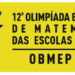 Segunda fase da Olimpíada Brasileira de Matemática será no sábado, dia 10