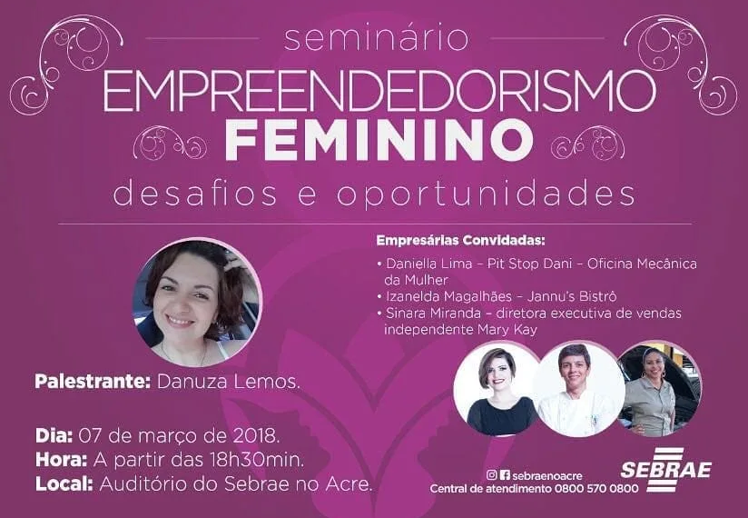 Sebrae no Acre oferecerá seminário sobre o empreendedorismo feminino