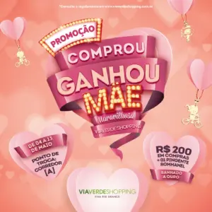 Semana das mães reserva programação especial no Via Verde Shopping