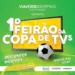 Primeiro Feirão da Copa de TV’S do Via Verde Shopping começa nesta quinta-feira (14)