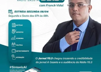Rádio GAZETA FM estreia Jornal 93.3 nesta segunda-feira