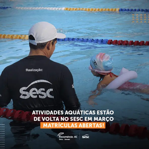 Atividades Aquáticas estão de volta no Sesc em março