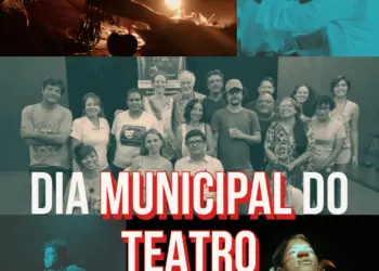 Primeiro Dia Municipal do Teatro é celebrado nesta quinta-feira, 7