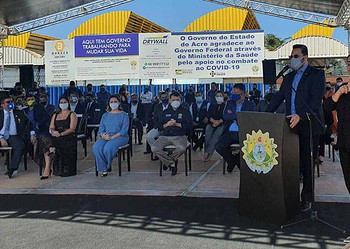 Alan Rick participa da inauguração do hospital de campanha de Rio Branco