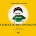 história faz releitura criativa e lúdica da Fada do Dente