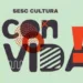 A programação do Sesc Cultura ConVIDA! traz apresentações ao vivo e gravadas, de segunda a sábado, em diferentes horários (Imagem: Ascom Fecomércio/AC)