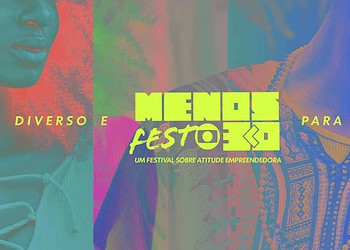 Menos30 Fest: Sebrae participa de debates e oficinas sobre empreendedorismo e transformação digital