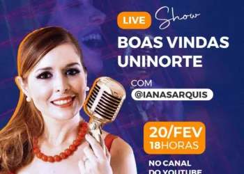 Centro Universitário Uninorte realiza live Show de Boas-Vindas com Iana Sarquis