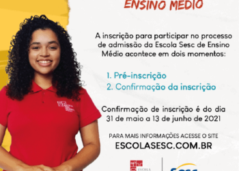 Prorrogado até dia 30 de maio o prazo para pré-inscrições da Escola Sesc de Ensino Médio