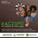 Campanha contra o racismo será lançada nesta segunda, em Rio Branco
