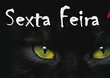 Sexta-feira 13: dicas infalíveis para fugir do azar