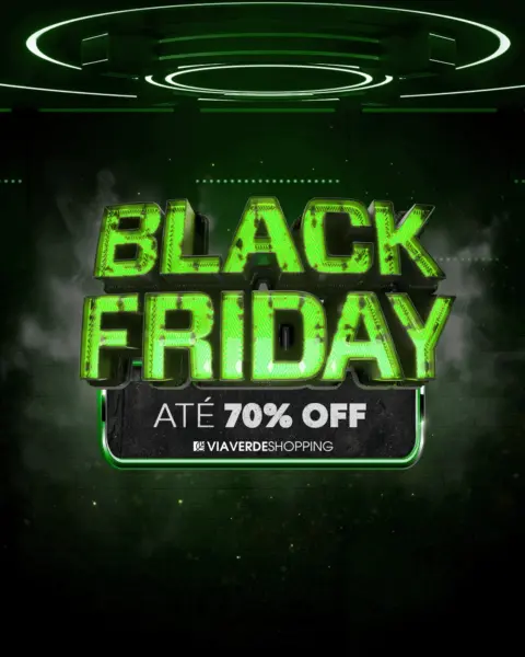 Black Friday do Via Verde Shopping começa nesta quinta-feira, 25 2 Black Friday do Via Verde Shopping começa nesta quinta-feira, 25