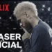 Netflix anuncia data de estreia do documentário de Neymar