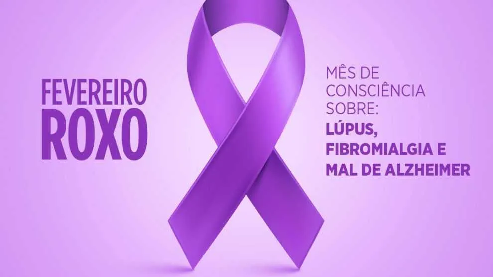 Fevereiro Roxo promove conscientização sobre Lúpus, Alzheimer e Fibromialgia
