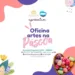 A Papelaria Exclusivité e a Mar.inarte irão fazer uma ação de Páscoa, eles irão trazer opções divertidas, dinâmicas e colaborativas