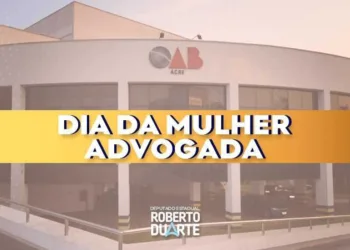 Roberto Duarte destaca a importância das mulheres na advocacia acreana