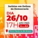 Juristas do Acre promovem ato 'pró-Lula, em defesa da democracia', nesta quarta-feira