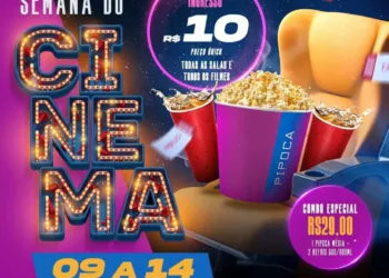Cine Araújo adere a 'Semana do Cinema' com ingressos a R$10