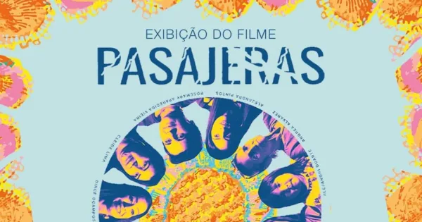 Cine Teatro Recreio exibe lançamento ‘Pasajeras’ nesta sexta, 3, com entrada gratuita