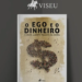 'O Ego e o Dinheiro': economista acreano lança livro que analisa a influência do 'ego' no agravamento de problemas financeiros