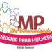 MP na Comunidade terá edição especial para mulheres na Vila Acre; saiba a data