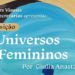 Exposição Universos Femininos começa nesta quinta-feira no Palácio das Secretarias