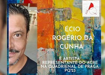 Professor do Acre é convidado para expor na 15ª Quadrienal de Praga, na República Tcheca