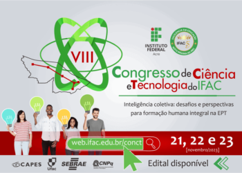 Ifac abre inscrições interessados em apresentar projetos no Congresso de Ciência e Tecnologia