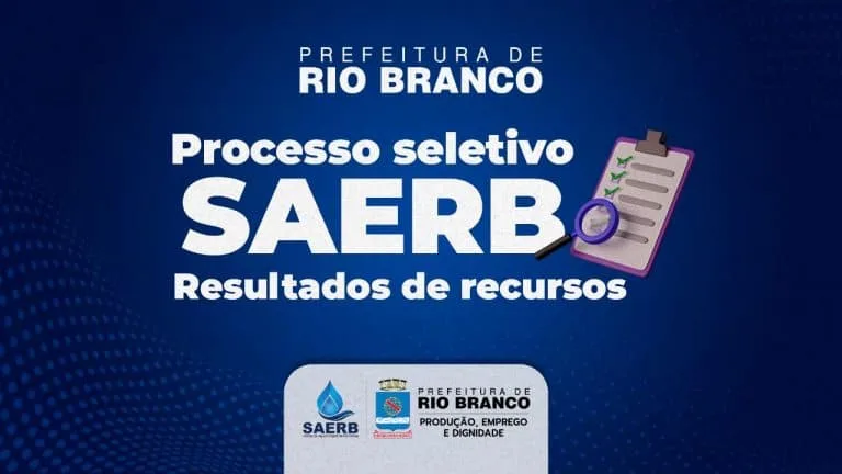 Saerb publica resultado da avaliação dos recursos requeridos pelos candidatos no processo seletivo