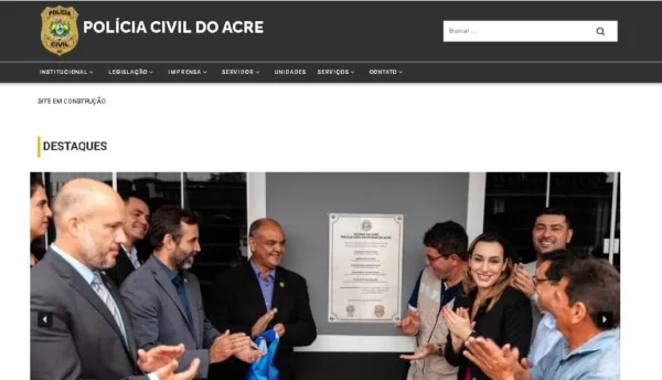 Polícia Civil do Acre lança site e amplia oferta de serviços
