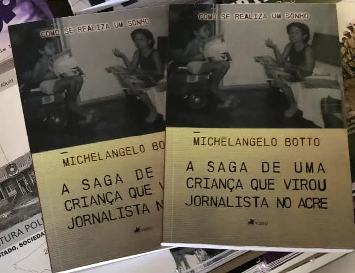 Livro 'A Saga de uma criança que virou Jornalista no Acre' é lançado no Nordeste