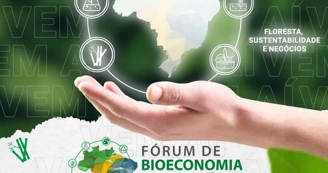 Acre promove Fórum de Bioeconomia da Amazônia