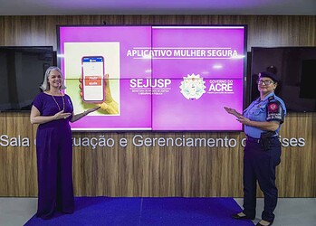 Acre implanta aplicativo Mulher Segura para amparar vítimas de violência