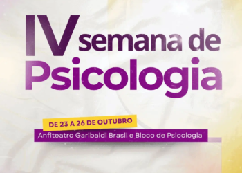 IV Semana Acadêmica de Psicologia comemora 10 anos de curso na UFAC