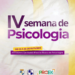 IV Semana Acadêmica de Psicologia comemora 10 anos de curso na UFAC