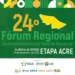 Acre promove Fórum Regional de Fortalecimento da Rede de Parcerias; inscrições estão abertas