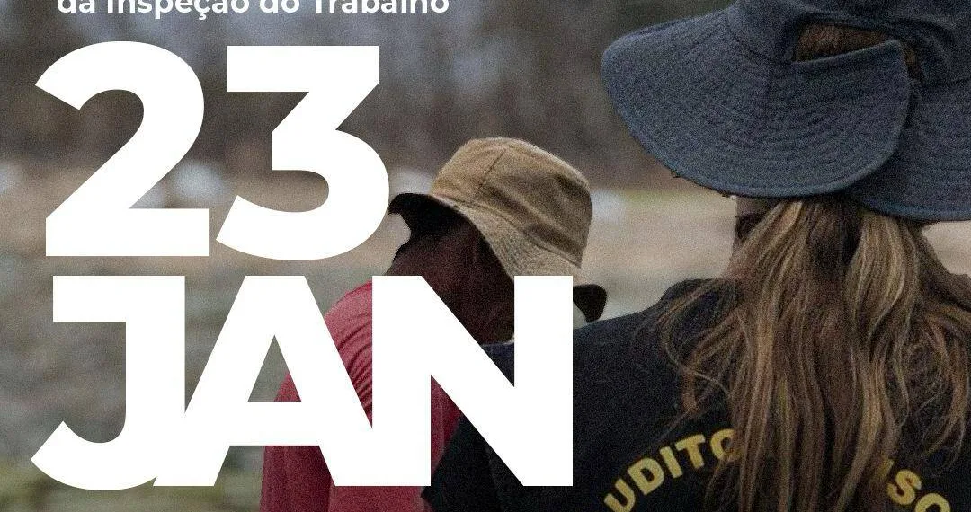 Dia Nacional de Luta Pela Valorização da Inspeção do Trabalho ocorre nesta terça-feira, 23