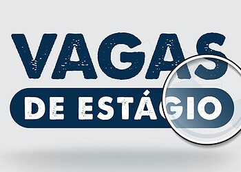Estado abre processo seletivo para contratação de estagiários; confira
