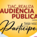 TJAC promove nesta sexta-feira audiência pública; faça sua inscrição