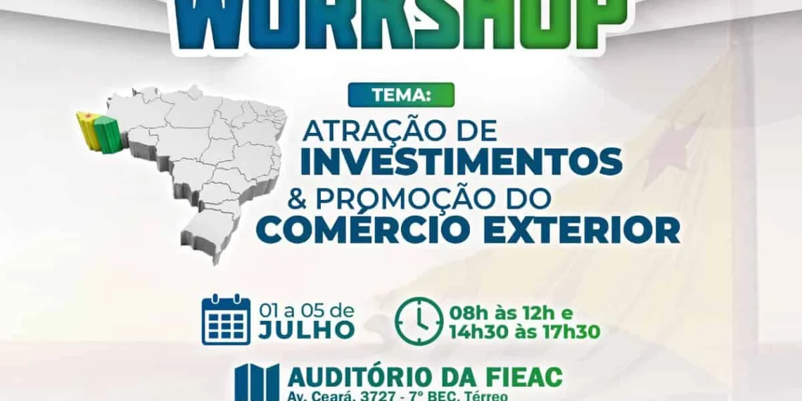 Fórum Empresarial do Acre promove workshop sobre comércio exterior para empresários e servidores públicos e privados