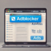 AdBlocker: O que é e por que você deveria usar um?