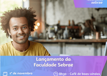 Faculdade Sebrae será inaugurada no Acre com cursos de MBA
