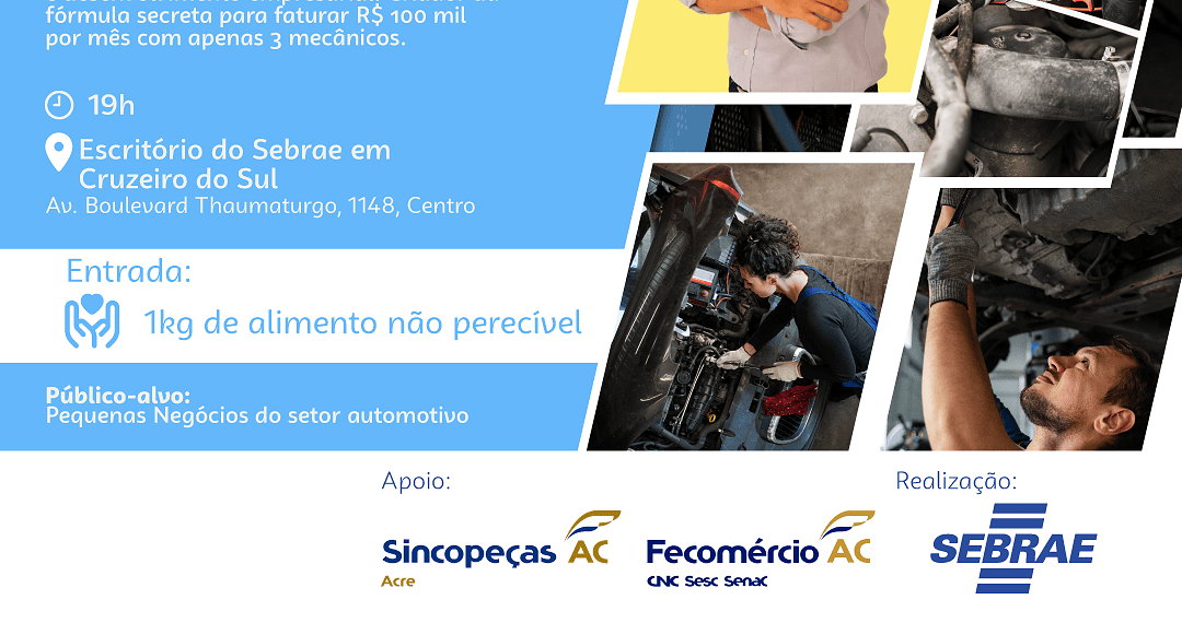 Seminário "Autogestão: centros automotivos" além da capital também chega ao interior do Acre