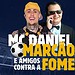 MC Daniel e celebridades participam hoje de evento solidário no Arena; veja detalhes