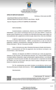 Secretários municipais de Rio Branco recebem salários de janeiro com aumento, apesar da suspensão do reajuste judicial