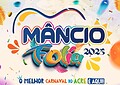 Carnaval em Mâncio Lima espera atrair 20 mil foliões por noite com quatro dias de festa; Veja programação