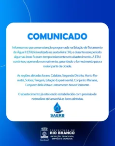 Bairros de Rio Branco ficam sem abastecimento de água por conta de manutenção na ETA II